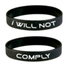 I WILL NOT COMPLY Wristband